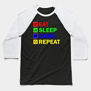 Eat Sleep Game Repeat Baseball T-Shirt